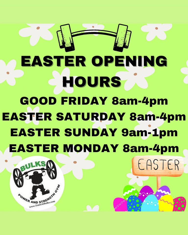 BULKS GYM EASTER OPENING TIMES!